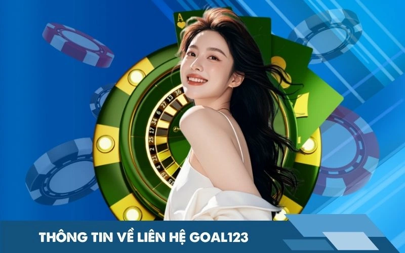 Thông tin về liên hệ Goal123