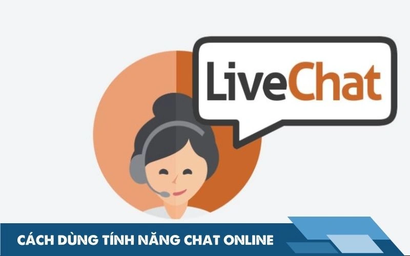 Cách dùng tính năng chat online