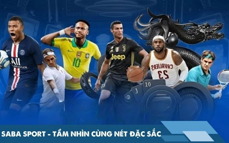 Saba Sport - Tầm nhìn cùng nét đặc sắc